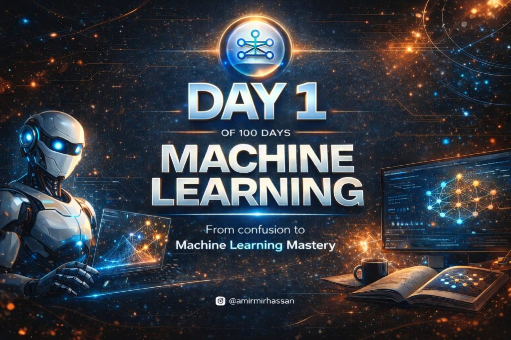 day 1 of 100 days of machine learning